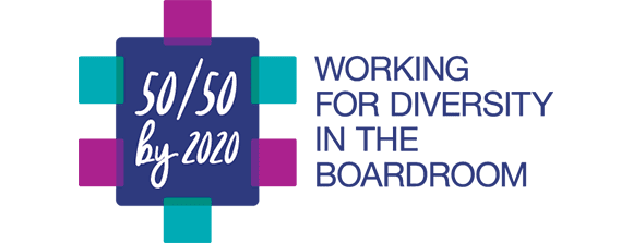 50/50 By 2020 Working for Diversity in the Boardroom
